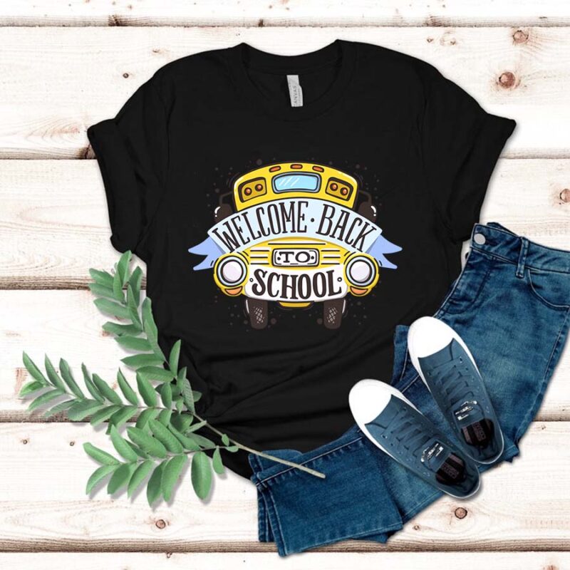 Welcome Back To School Shirt, School Bus- Gift For Kid Back To School