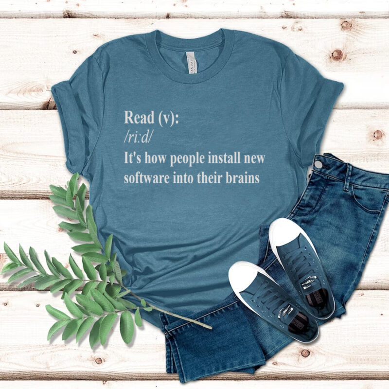 It's how people install new software into their brains shirts