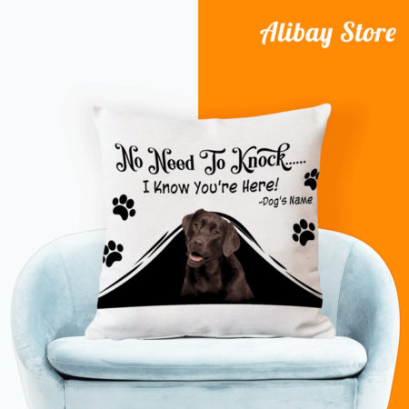 Custom Chocolate Lab 'No Need to Knock' Pillow | Labrador Retriever Pillow